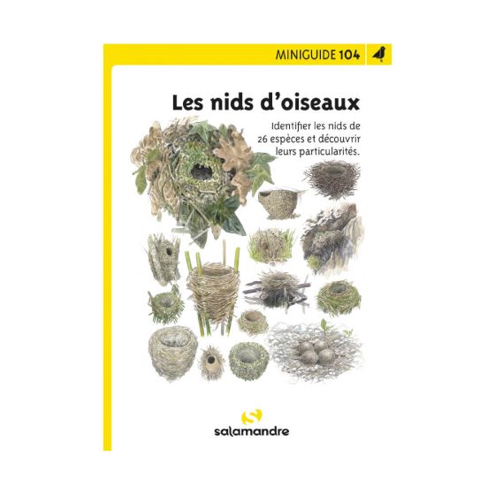 Miniguide 104 - Les nids d'oiseaux