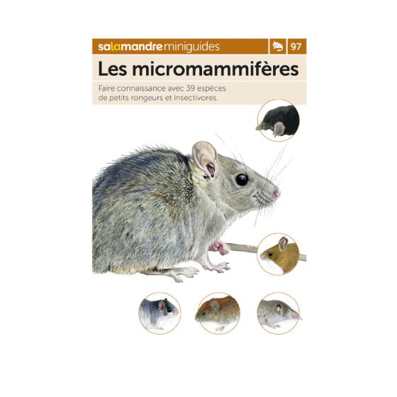 MINIGUIDE 97 LES MICROMAMMIFERES