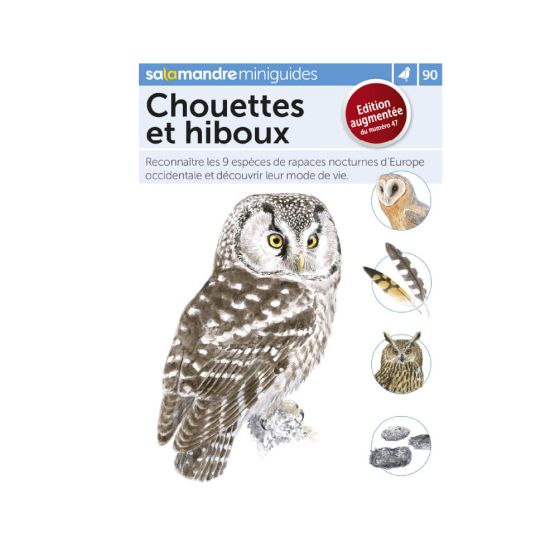 MINIGUIDE 90 CHOUETTES ET HIBOUX