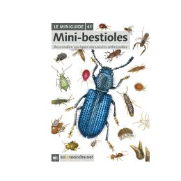 MINIGUIDE 41 LES MINI BESTIOLES