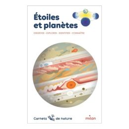 carnet de nature : Etoiles et planètes